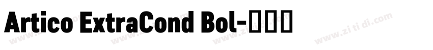 Artico ExtraCond Bol字体转换